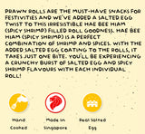 Irvins Salted Egg Prawn Roll